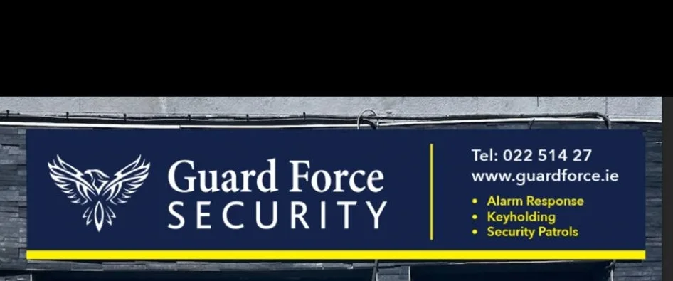 Guard Force Security office signage at 139 Bank Place, Mallow, Co. Cork